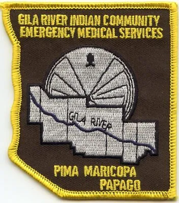 GILA RIVER INDIAN COMMUNITY ARIZONA AZ Brown TRIBAL EMS Fire Police PATCH • $9.99