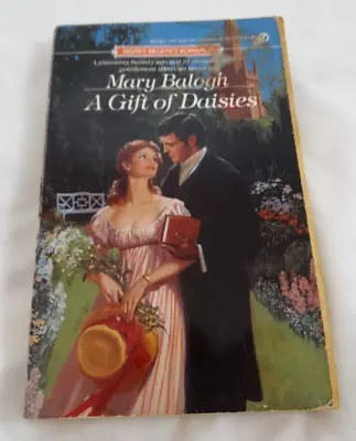 A Gift Of Daisies Mary Balogh 1st Printing Paperback 1989 Signet Regency AS IS • $29.98