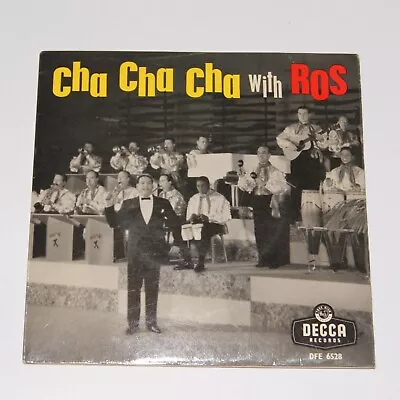 1961 7  45 Ep - Cha Cha Cha With Edmundo Ros - Decca - Dfe 6528 • £1.99