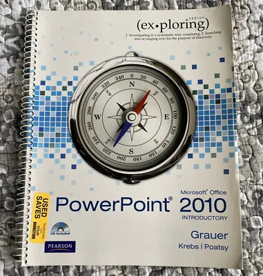 Exploring Microsoft Office PowerPoint 2010 Introductory By MaryAnne Poatsy • $24.99
