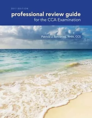 Professional Review Guide For The CCA Examination 2017 Edition P • $4.50