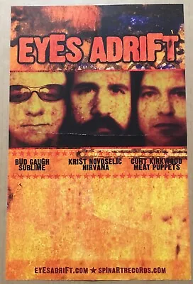 Meat Puppets Nirvana Sublime EYES ADRIFT Rare VINTAGE PROMO POSTER Of 2008 CD • $34.99