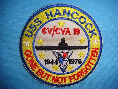  Patch Us Navy Uss Hancock Cv/cva 19 Gone But Not Forgotten • $11.98