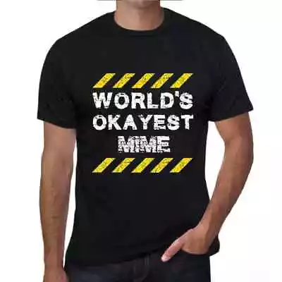 Men's Graphic T-Shirt Worlds Okayest Mime Eco-Friendly Limited Edition • $22.50