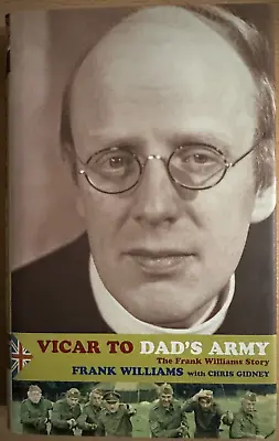 Frank Williams Autograph - Vicar To Dad's Army Paperback Book Signed 2 - AFTAL • £24.99