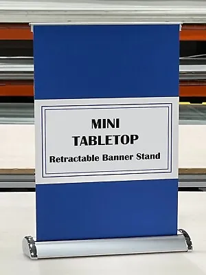 8 ½ X 11 ½ （A4） Mini Tabletop Retractable Banner Stand • $25.99