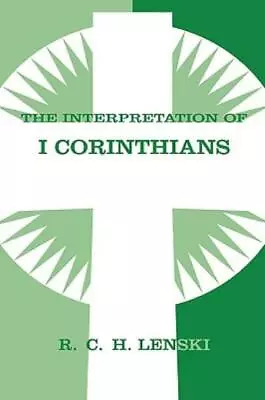 The Interpretation Of I Corinthians • $43.35