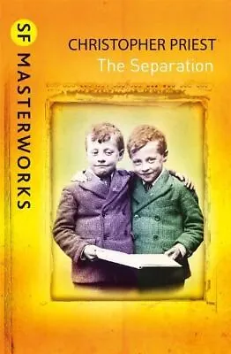 £8.99 • Buy The Separation (S.F. MASTERWORKS) New Book, Priest, Christopher,