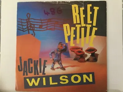 Jackie Wilson - Reet Petiteyou Brought About A Change In Me The One To Do It • £2.75