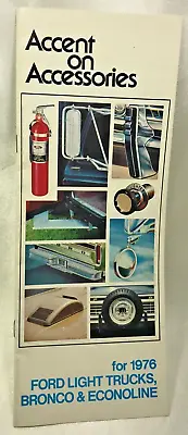 1976 Ford Light Trucks Bronco And Econoline Dealership Accessories Catalog • $3.95