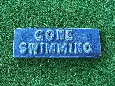 Beach Sign - Gone Swimming Mould  Holiday Home Beach Shack Garden Ornament • $33.99