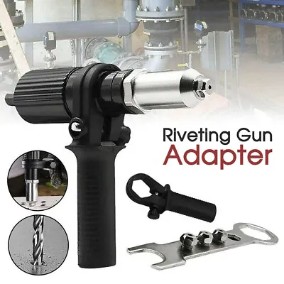 $16.33 • Buy Electric Rivet Pop Gun Adaptor Cordless Drill Nut Riveting Riveter Insert Tool