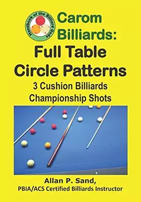 Carom Billiards: Full Table Circle Patterns: 3-Cushion Billiards Championship<| • $51.62