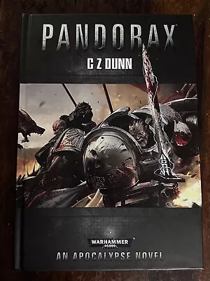 Pandorax C Z Dunn Hardback Apocalypse Series Warhammer 40k Space Marines Battles • £19.95