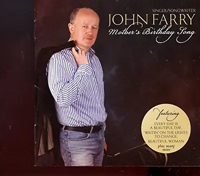 £9.49 • Buy John Farry - Mother's Birthday Song CD (2008) Audio Quality Guaranteed