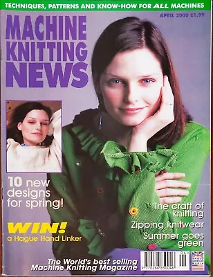 Machine Knitting News Pattern Magazine April 2000 Ladies Baby Y2K Spring Fashion • £5.49