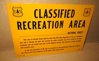 NATIONAL U.S. FOREST SIGN Classified Recreational Area -VINTAGE From Ohio Can Co • $49.99