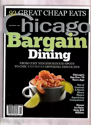 Chicago Magazine 11/2005-bargin Dining-chicago's Gay Era 75 Years Ago-bowling • $5.50