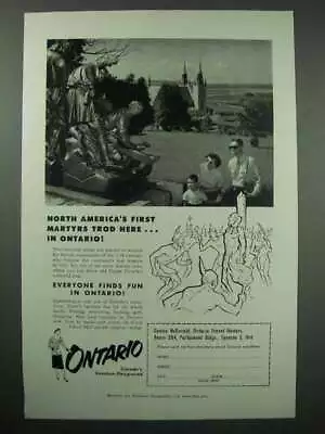 1955 Ontario Canada Tourism Ad - First Martyrs Trod • $19.99