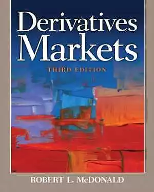Derivatives Markets (Myfinancelab) - Hardcover By McDonald Robert - Acceptable • $37.51
