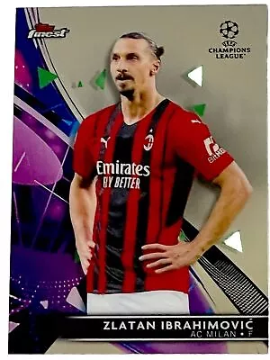 2022 Topps Finest UEFA Champions League Zlatan Ibrahimovic AC Milian Card No 37 • $6.95