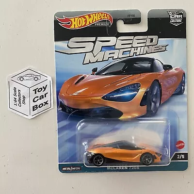 2023 HOT WHEELS Car Culture - McLaren 720S (Orange #2 Speed Machines) H00 • $11.95