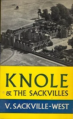 £3.76 • Buy Knole And The Sackvilles-Vita Sackville-West, 0510279015