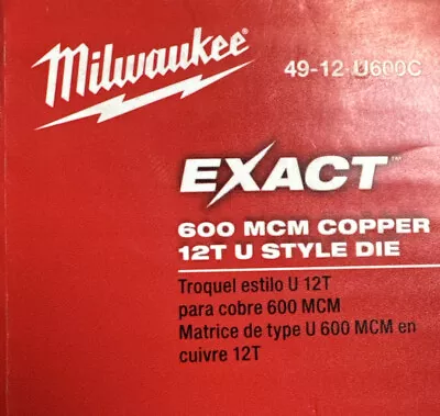 Milwaukee Copper 600 MCM Die  49-12-U600C 12T U-Style Die • $75