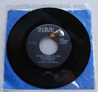 Elvis Presley Doncha' Think It's Time / Wear My Ring Around Your Neck UNPLAYED • $26