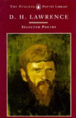 Selected Poetry : D. H. Lawrence Paperback David Herbert Lawrence • $6.50