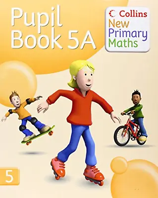 Collins New Primary Maths - Pupil Book 5A  Good Condition ISBN 9780007220434 • £2.32