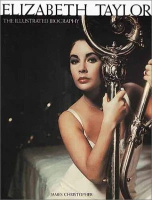 £3.42 • Buy Elizabeth Taylor: The Illustrated Biography By Christopher, James Hardback Book