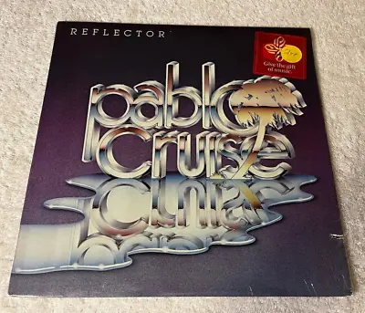 PABLO CRUISE:  Reflector : 1981 VINYL LP: STILL IN SHRINK WRAP:  EX/VG+ • $5.95