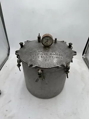 Antique National Pressure Cooker Eau Claire Wis. USA 18 Pressure Cooker Canner • $79.99