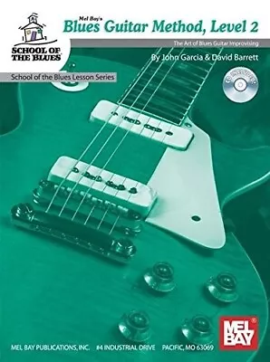 Mel Bay's Blues Guitar Method Level 2 Book/cd School Of The Blues Improvising • $7.99