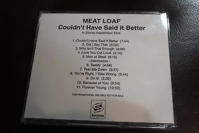 MEAT LOAF RARE PROMO DJ 11 Track CD Couldn’t Have Said It Better USA 2003 • $9.99