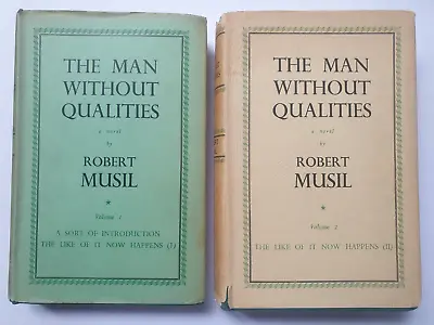 THE MAN WITHOUT QUALITIES Robert Musil ~ First Edition ~ 1st An 2nd Volume • $420