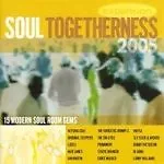 £9.66 • Buy Modern Soul CD  -  V / A   -   Soul Togetherness 2005   ( EXPANSION )