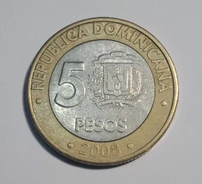 2008 Dominican Republic 5 Pesos BiMetallic Francisco Del Rosario Sanchez 6g 23mm • $1.50