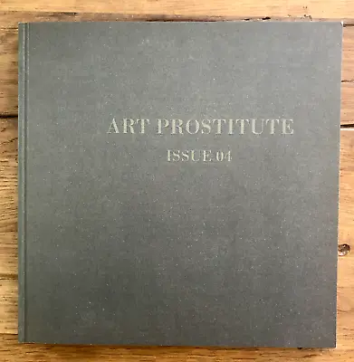 ART PROSTITUTE Issue 04 David Choe Ryan McGinness Michael Leon NEW • £32.13