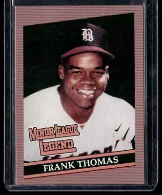 1991 Minor League Legends (Unlicensed) #NNO Frank Thomas • $2.99