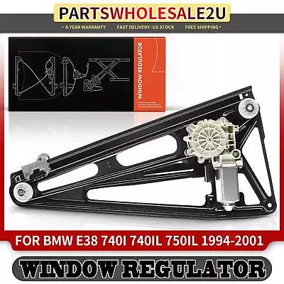 Power Window Regulator W/ Motor  For BMW E38 740i 740iL 750iL 1994-01 Rear Right • $58.79