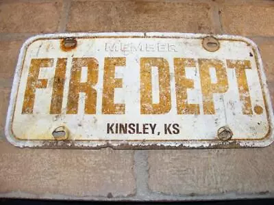 Vintage Member Fire Department Kinsley Kansas Plate For Automobile Or Truck • $9.50