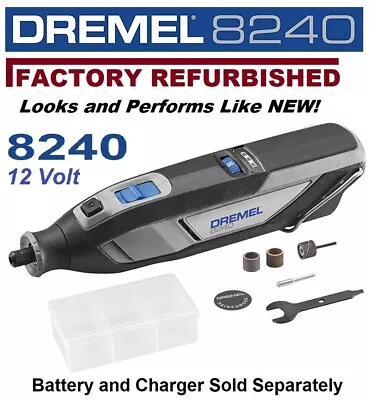 NEW Dremel 12V Volt Cordless Lithium Rotary Tool 8240 (Tool+ Accessory Kit Only) • $49.99