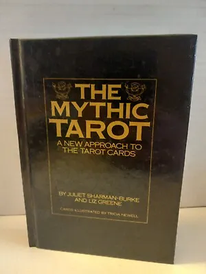 THE MYTHIC TAROT 1986 Vintage Book By Juliet Sharman-Burke And Liz Greene • $29.99