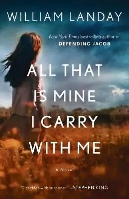 William Landay All That Is Mine I Carry With Me (Paperback) • £13.50