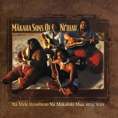 Na Mele Henoheno Vol.2: Na Makahiki Mua-helu Elua By Makaha Sons Of Ni'Ihau (CD • $8.74