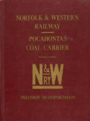 NORFOLK & WESTERN RAILWAY - POCAHONTAS COAL CARRIER By PRINCE • $94.95