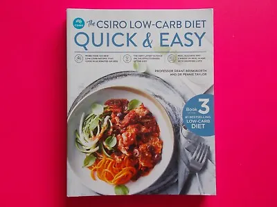 THE CSIRO TOTAL WELLBEING DIET - LOW-CARB QUICK & EASY By BRINKWORTH **LIKE NEW • $20.99