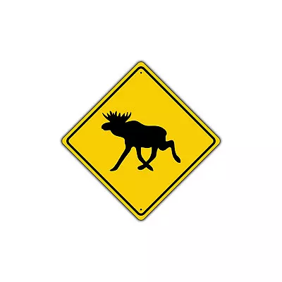 Moose Xing Diamond Sign Graphic Crossing Animal Road Notice Aluminum Metal Sign • $14.99